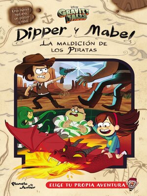 cover image of Gravity Falls. Dipper y Mabel. La maldición de los piratas